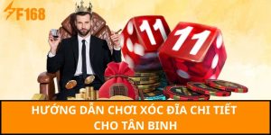 Hướng dẫn chơi xóc đĩa chi tiết cho tân binh